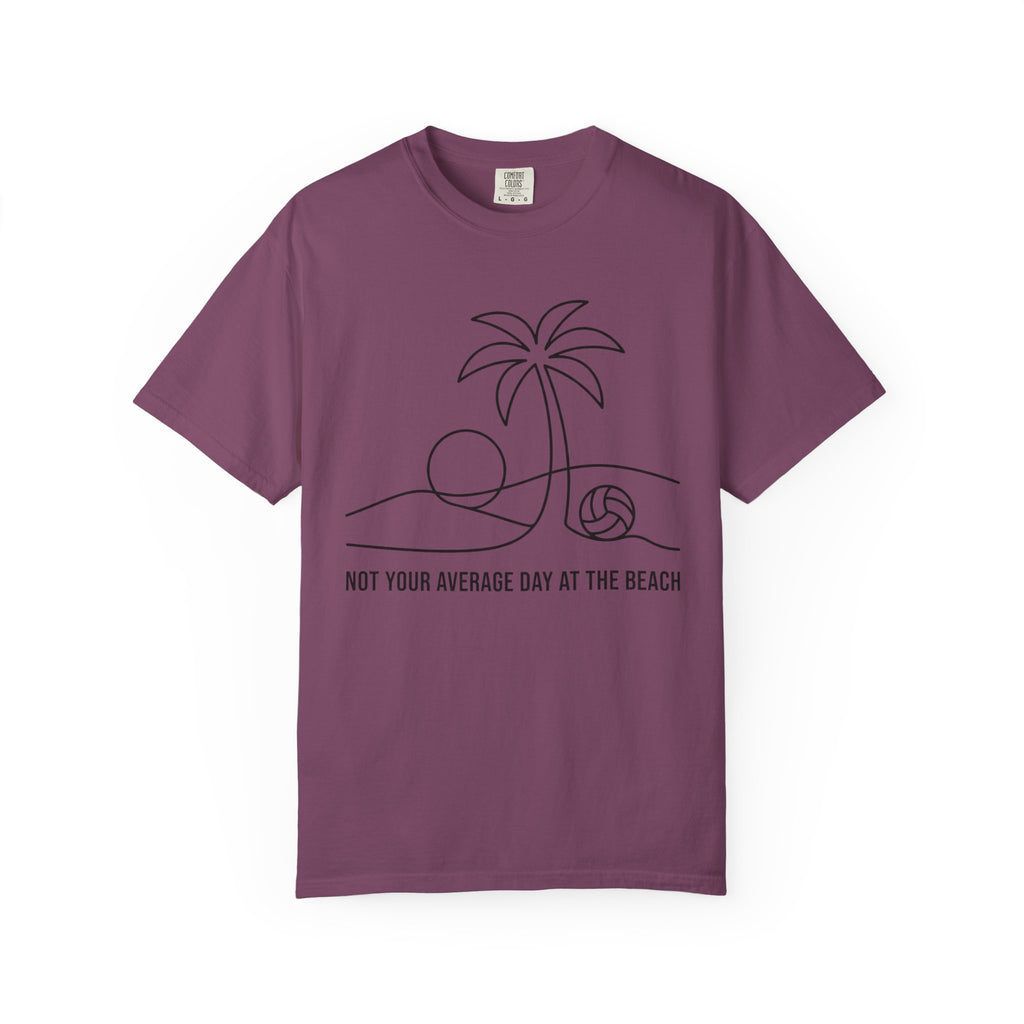 Not Your Average Day at the Beach T-Shirt