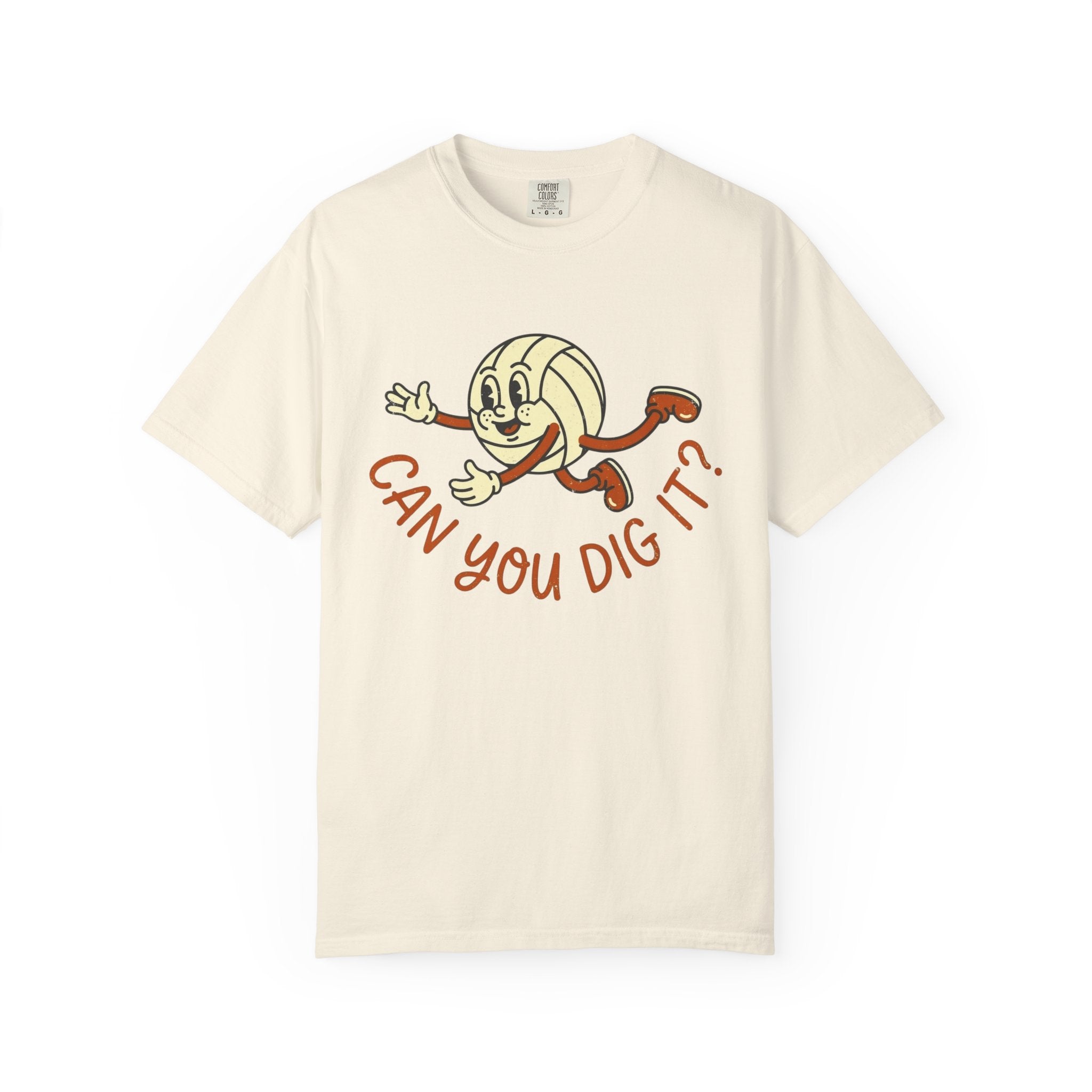 Can You Dig It T-Shirt