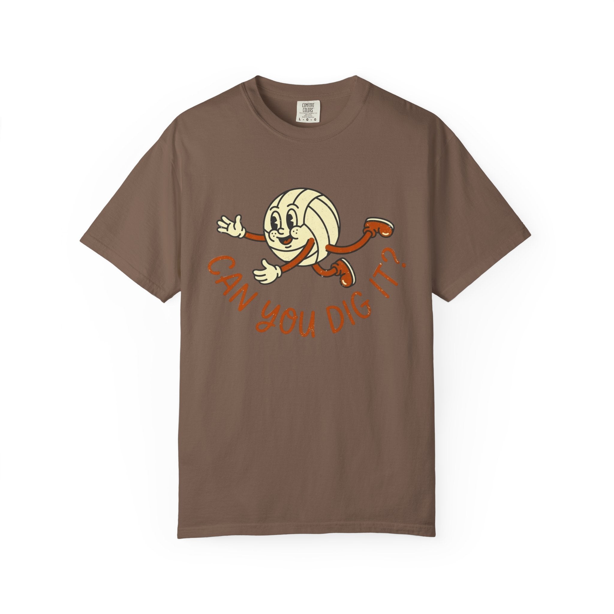 Can You Dig It T-Shirt