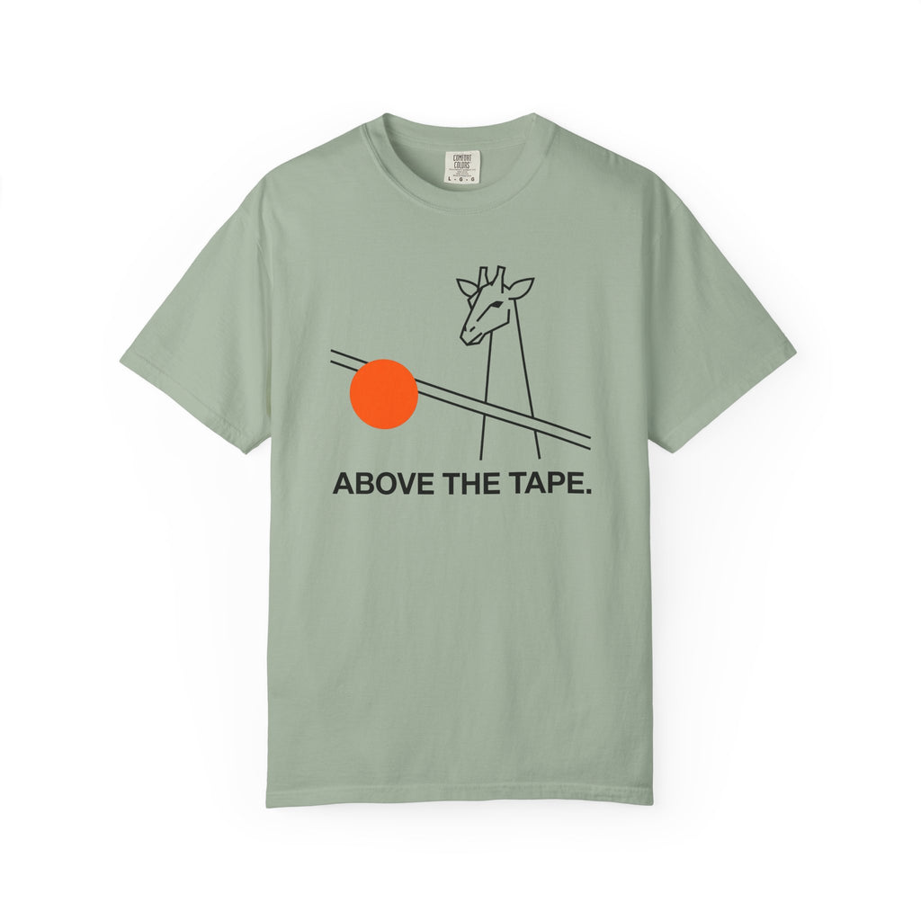 Above the Tape T-Shirt