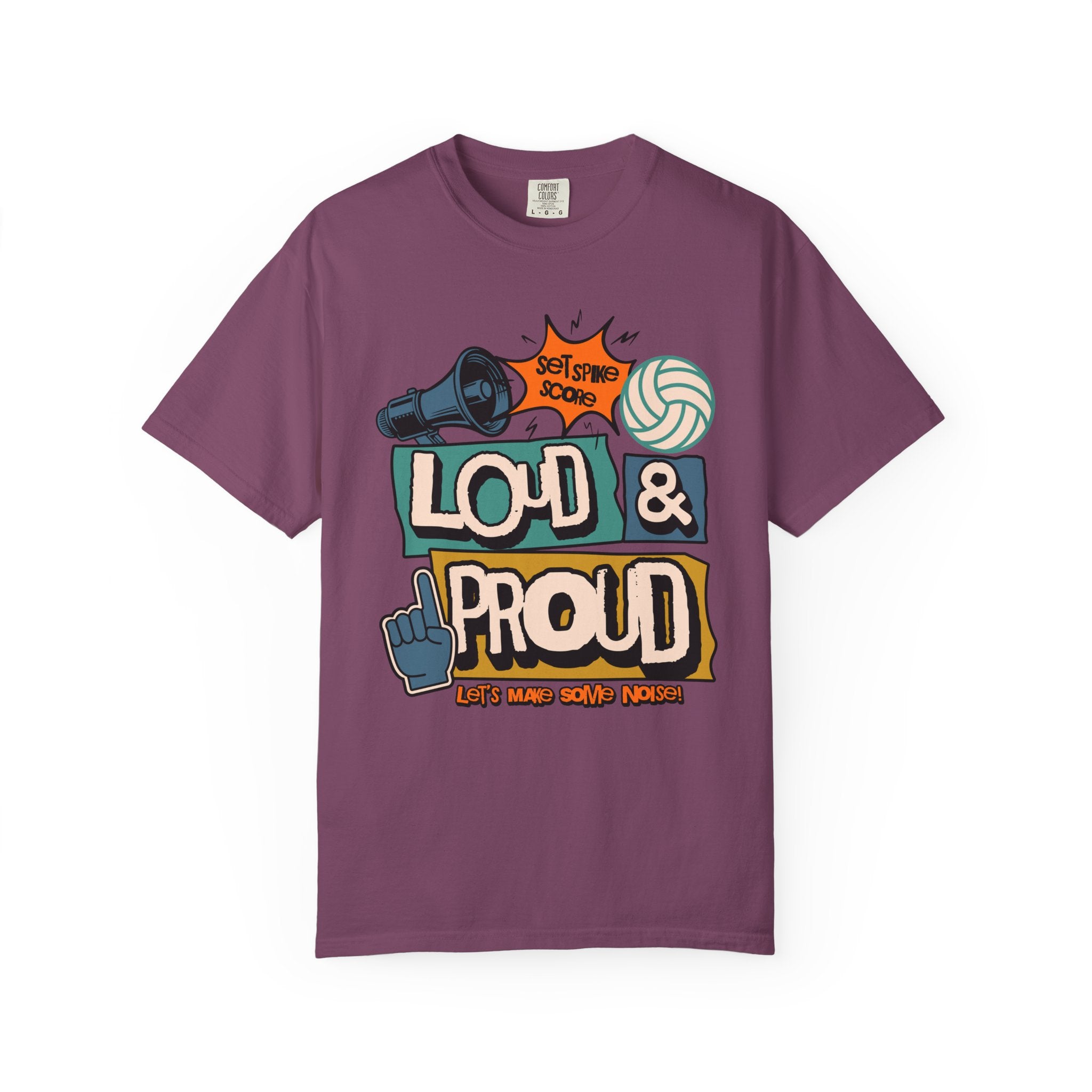 Loud & Proud T-Shirt