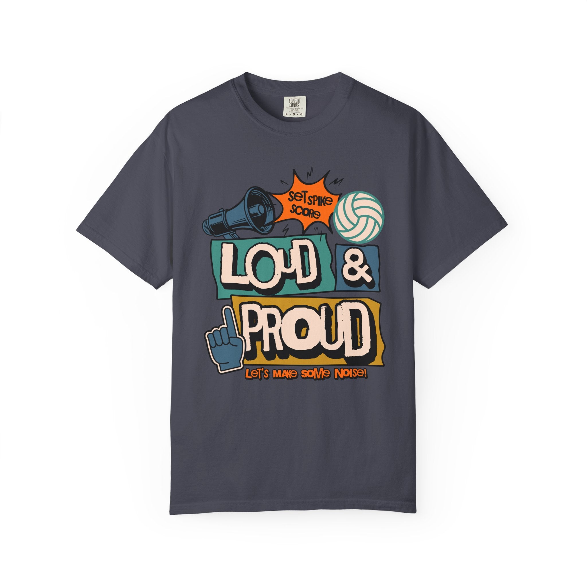 Loud & Proud T-Shirt