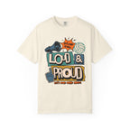 Loud & Proud T-Shirt