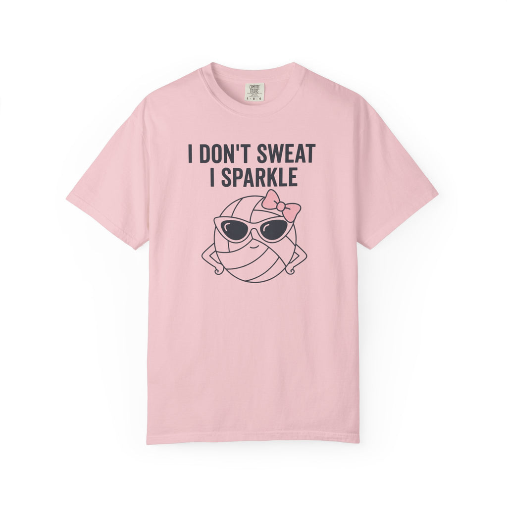 I Don't Sweat I Sparkle T-Shirt