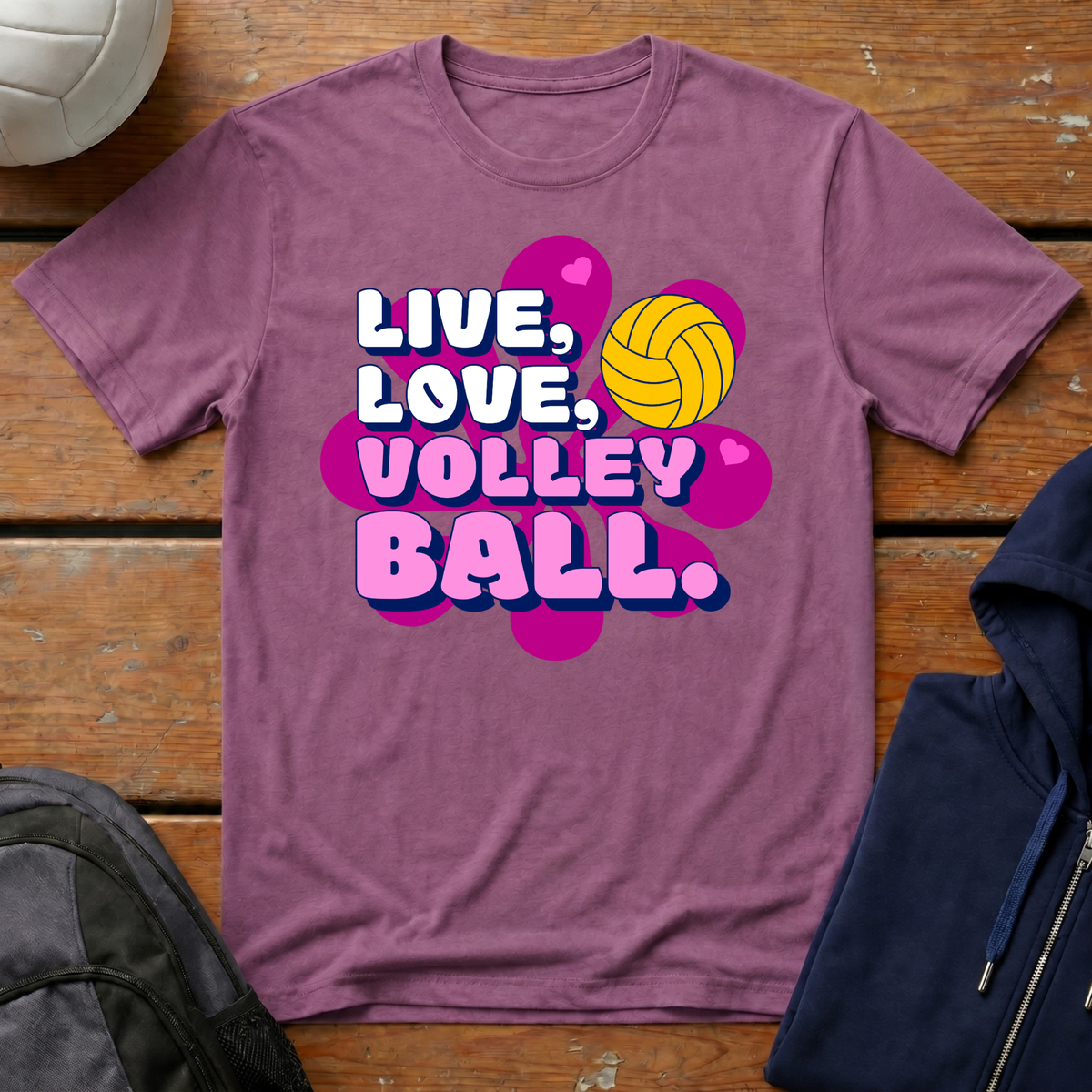 Live Love Volleyball T-Shirt