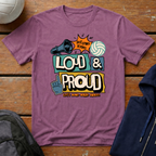 Loud & Proud T-Shirt