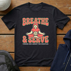 Breathe & Serve T-Shirt