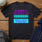 Player 1 Volleyball Mom T-Shirt