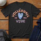 Volleyball Is My Vibe T-Shirt