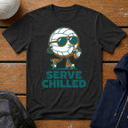 Serve Chilled T-Shirt