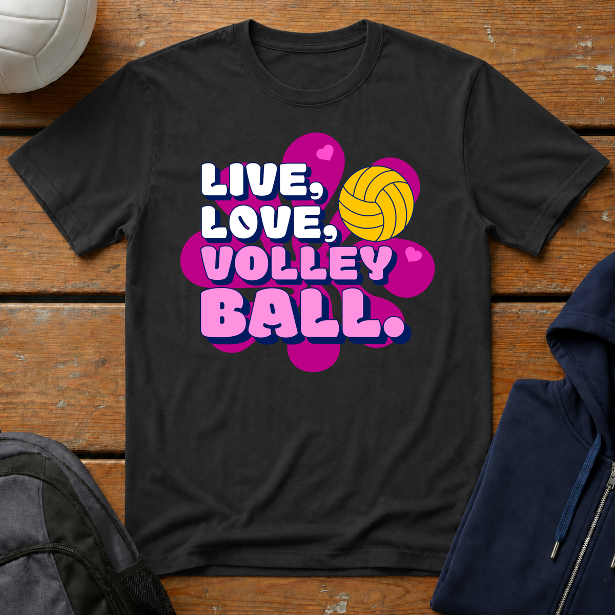 Live Love Volleyball T-Shirt
