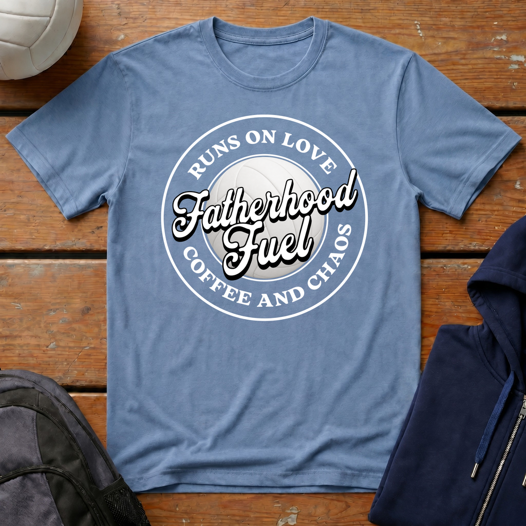 Fatherhood Fuel T-Shirt