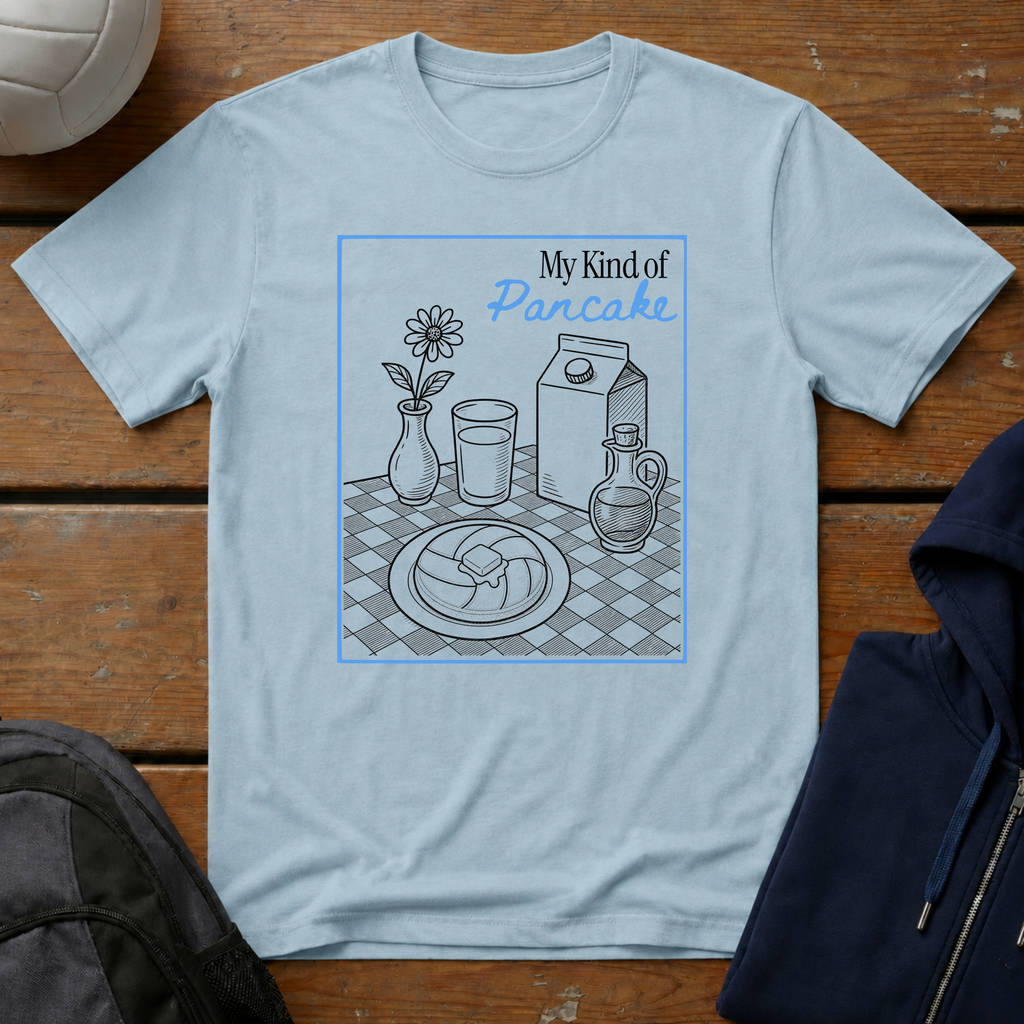 My Kind of Pancake T-Shirt