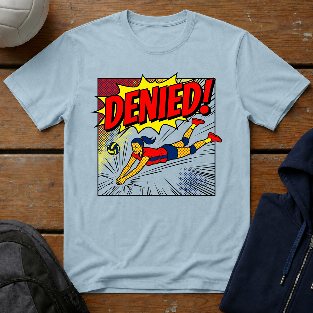 Denied T-Shirt