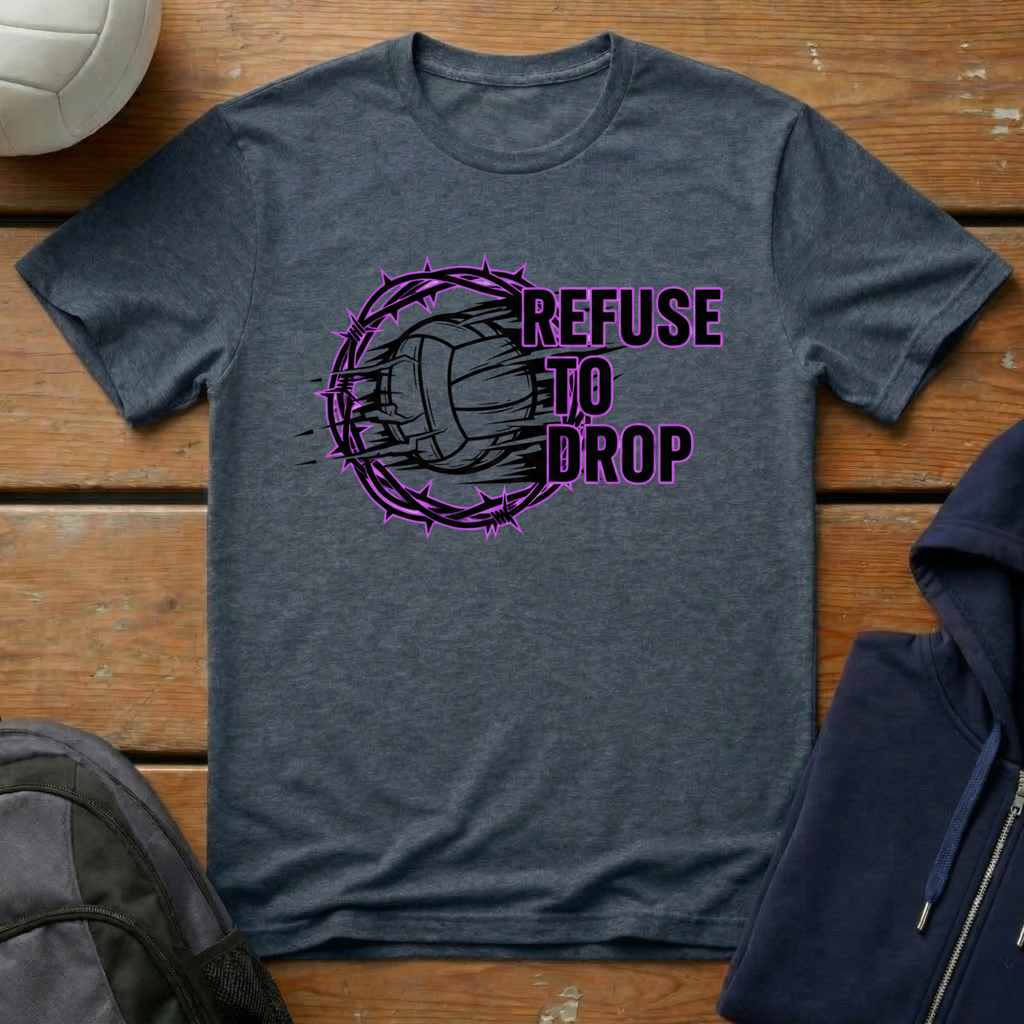 Refuse To Drop T-Shirt