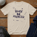 Trust the Process T-Shirt