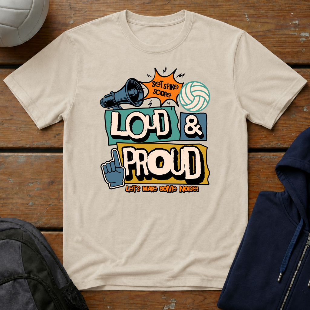 Loud & Proud T-Shirt
