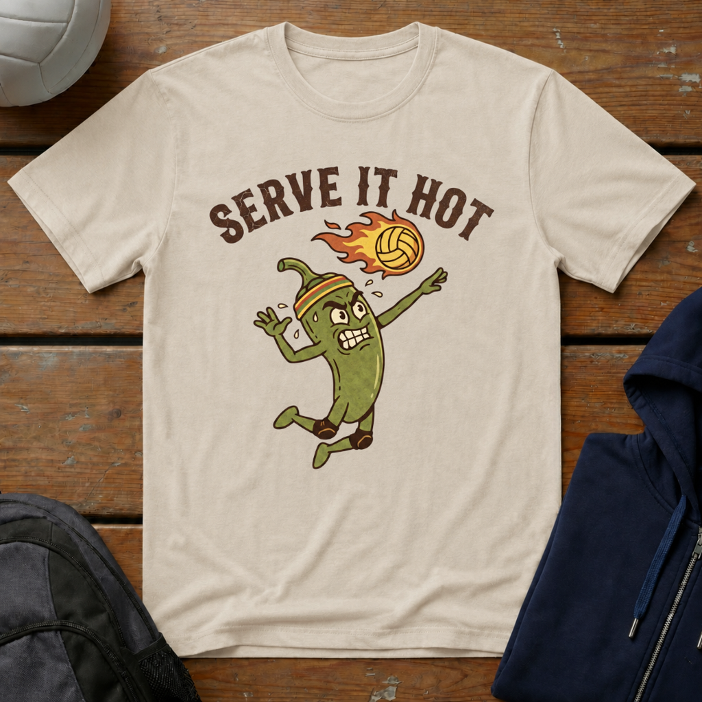 Serve It Hot T-Shirt