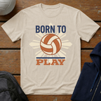 Born To Play T-Shirt
