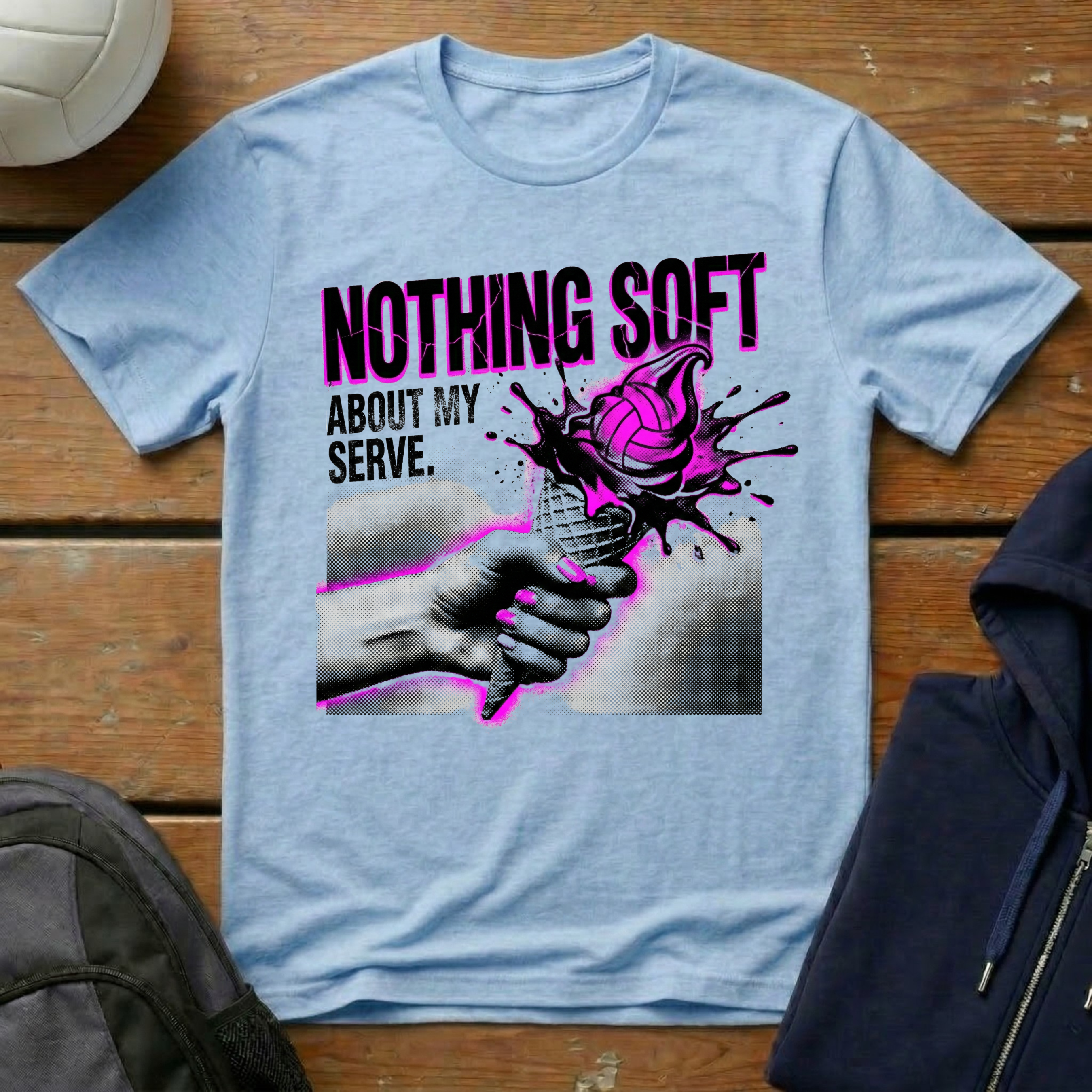 Nothing Soft About My Serve T-Shirt