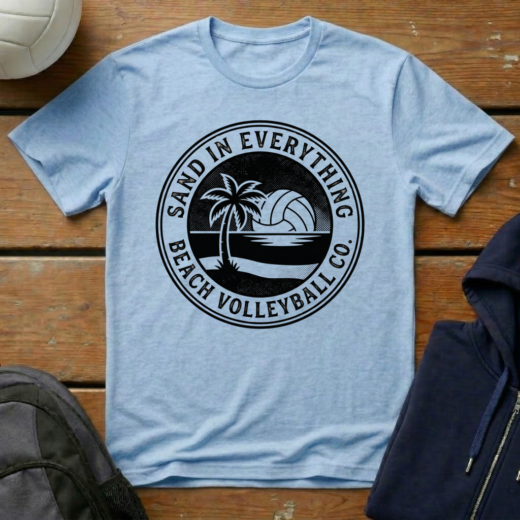 Sand In Everything T-Shirt