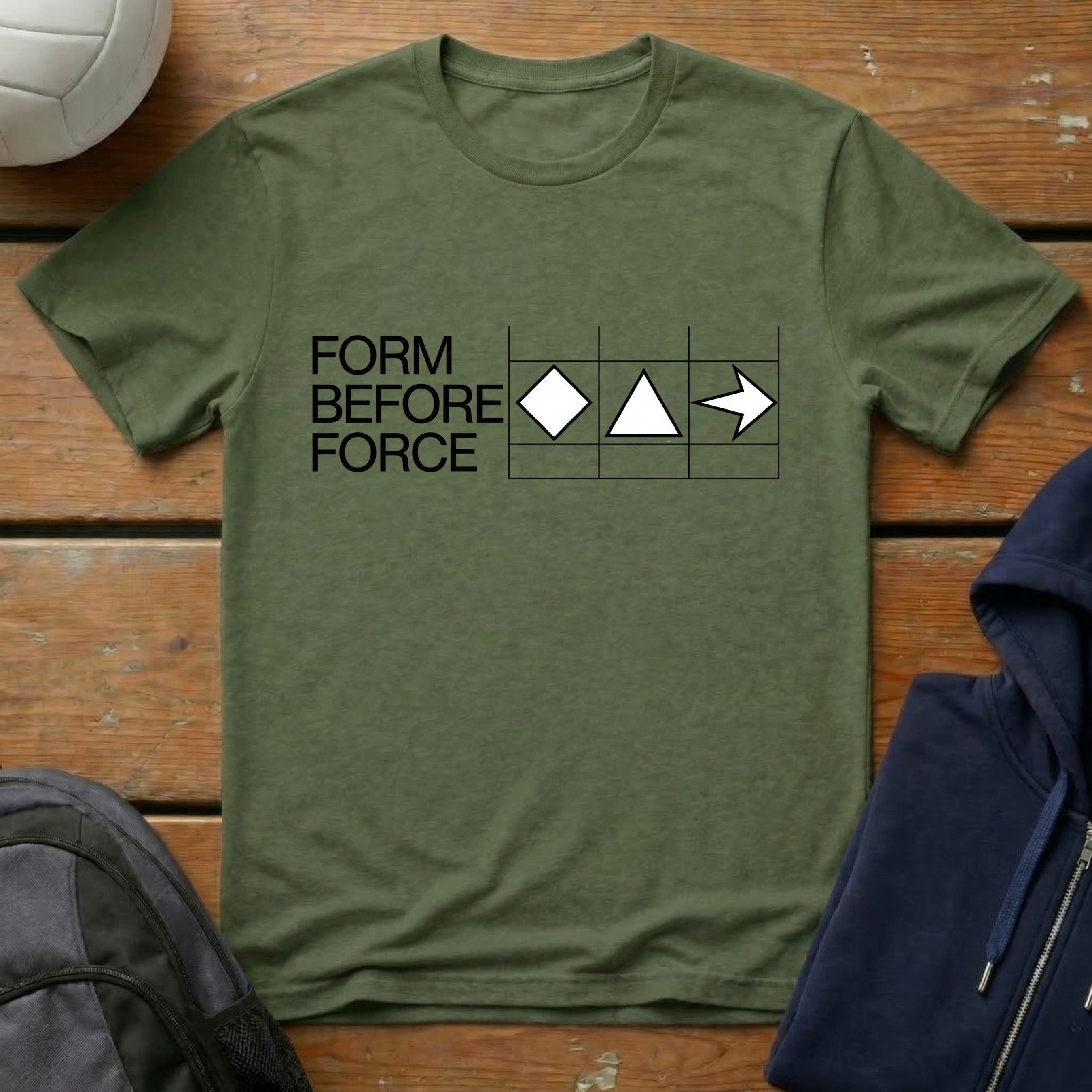 Form Before Force T-Shirt