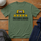 Dad Preferred Driver T-Shirt