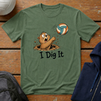 I Dig It T-Shirt