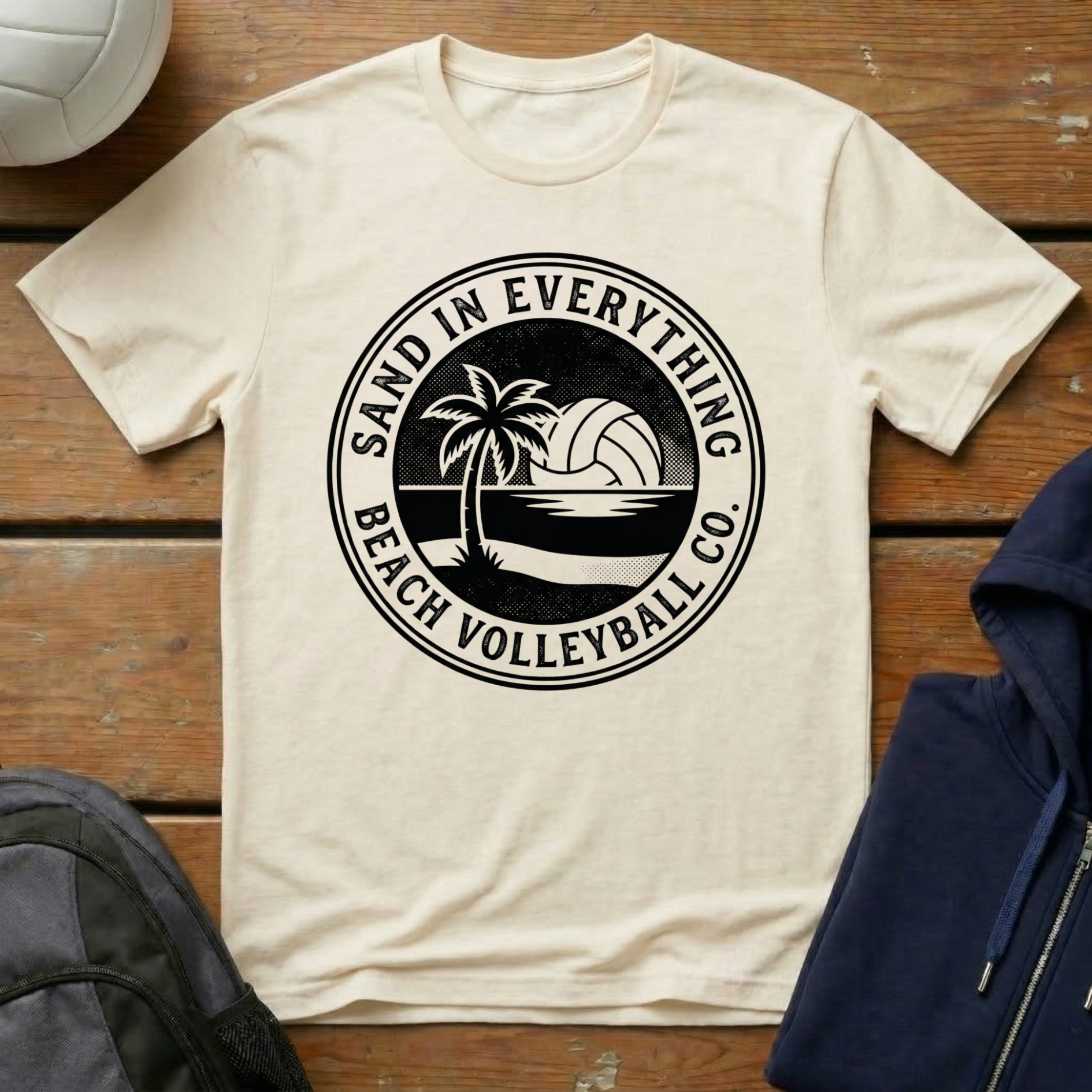 Sand In Everything T-Shirt