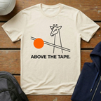Above The Tape T-Shirt