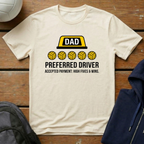 Preferred Driver Dad T-Shirt