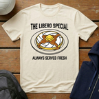 The Libero Special Always Served Fresh T-Shirt