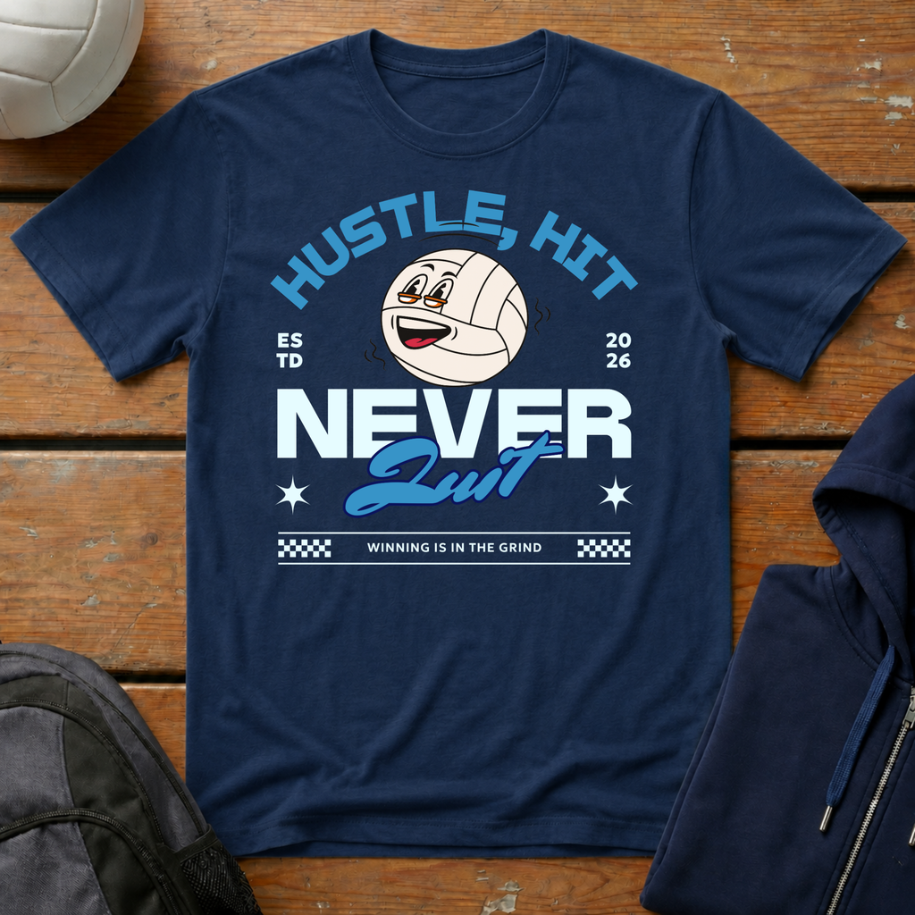 Never Quit T-Shirt