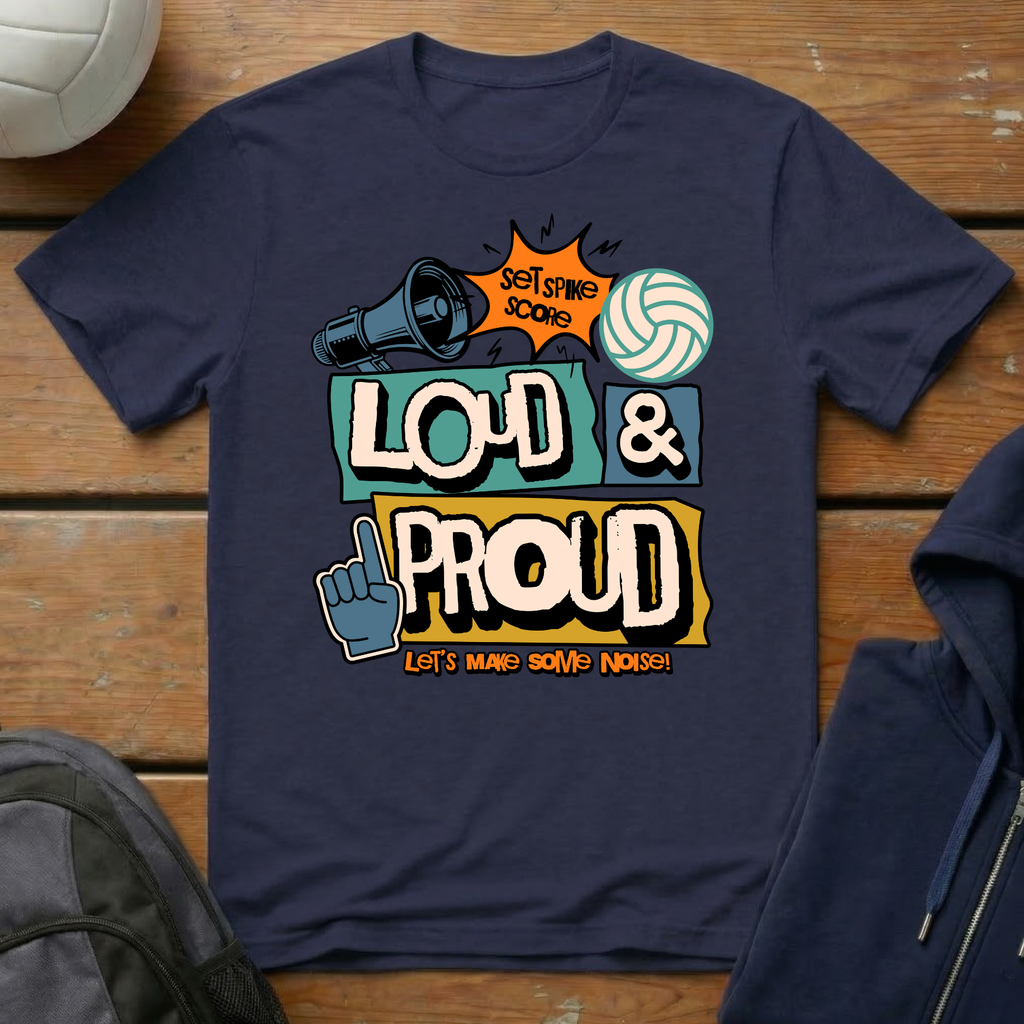 Loud & Proud T-Shirt