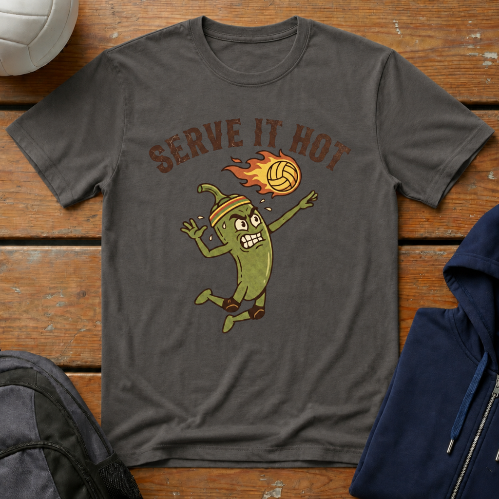 Serve It Hot T-Shirt