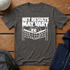 Net Results T-Shirt