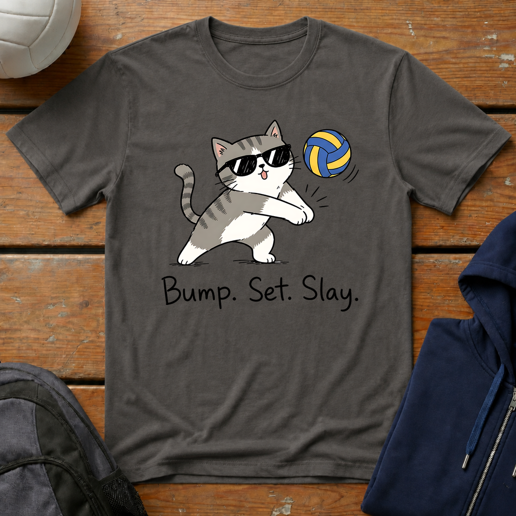 Bump Set Slay Cat T-Shirt