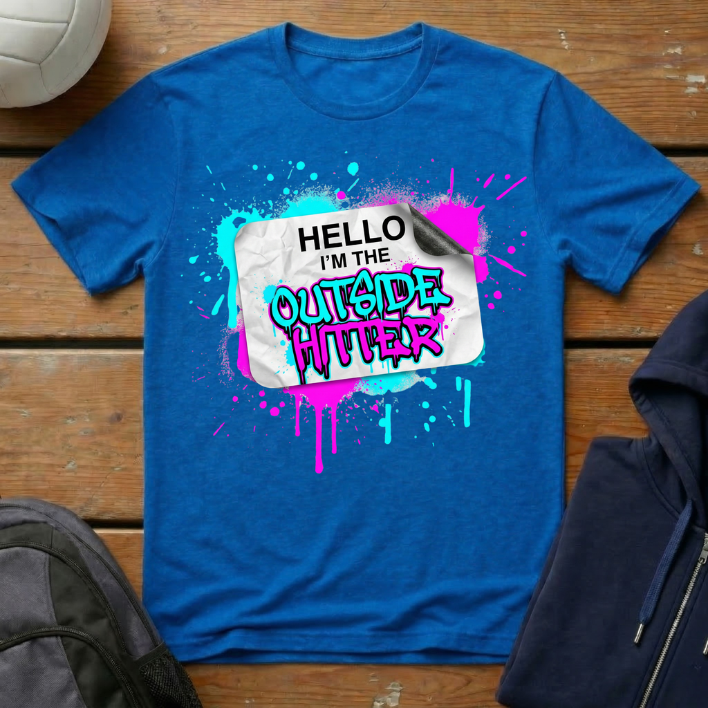 Hello I'm The Outside Hitter T-Shirt