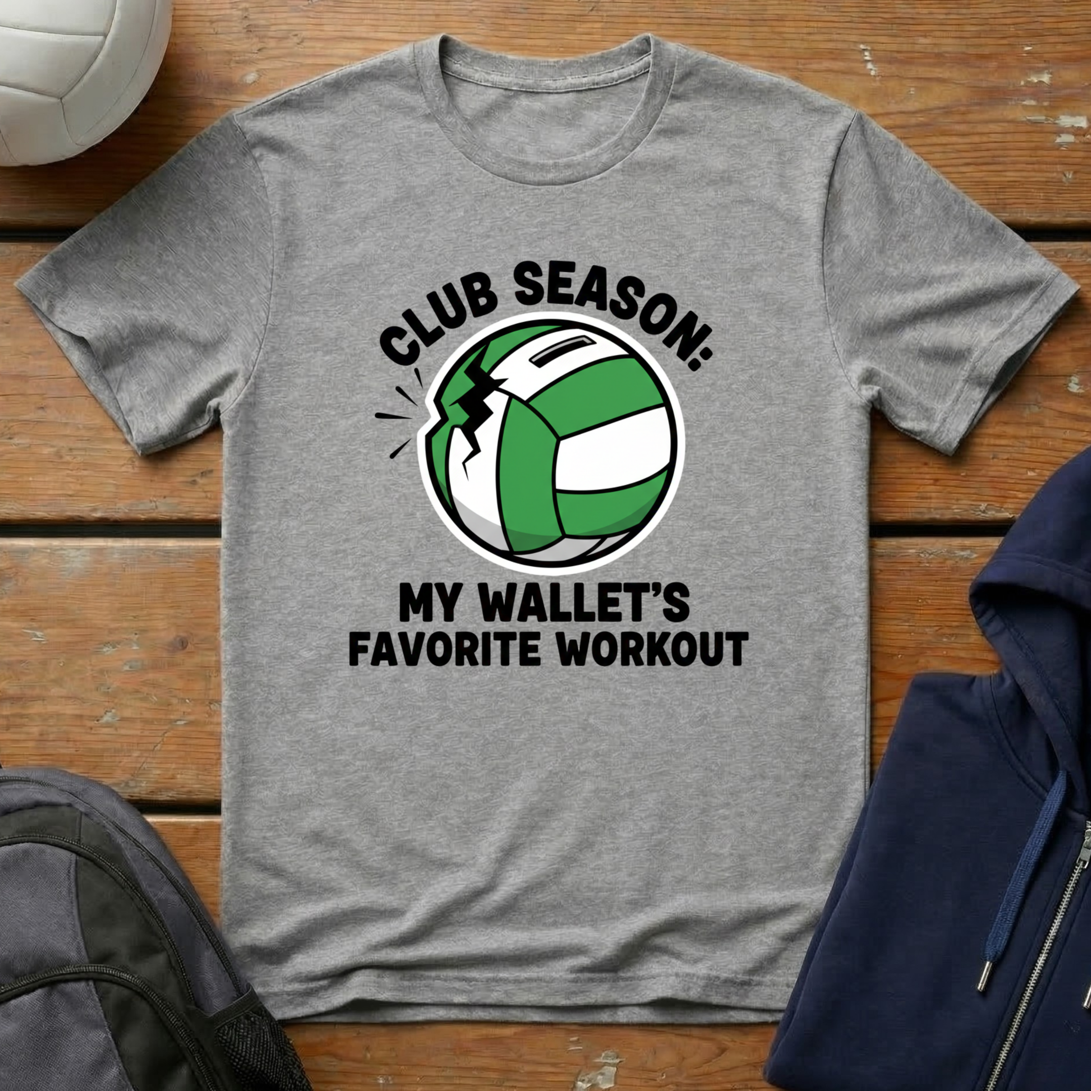 Club Season My Wallet's Favorite Workout T-Shirt