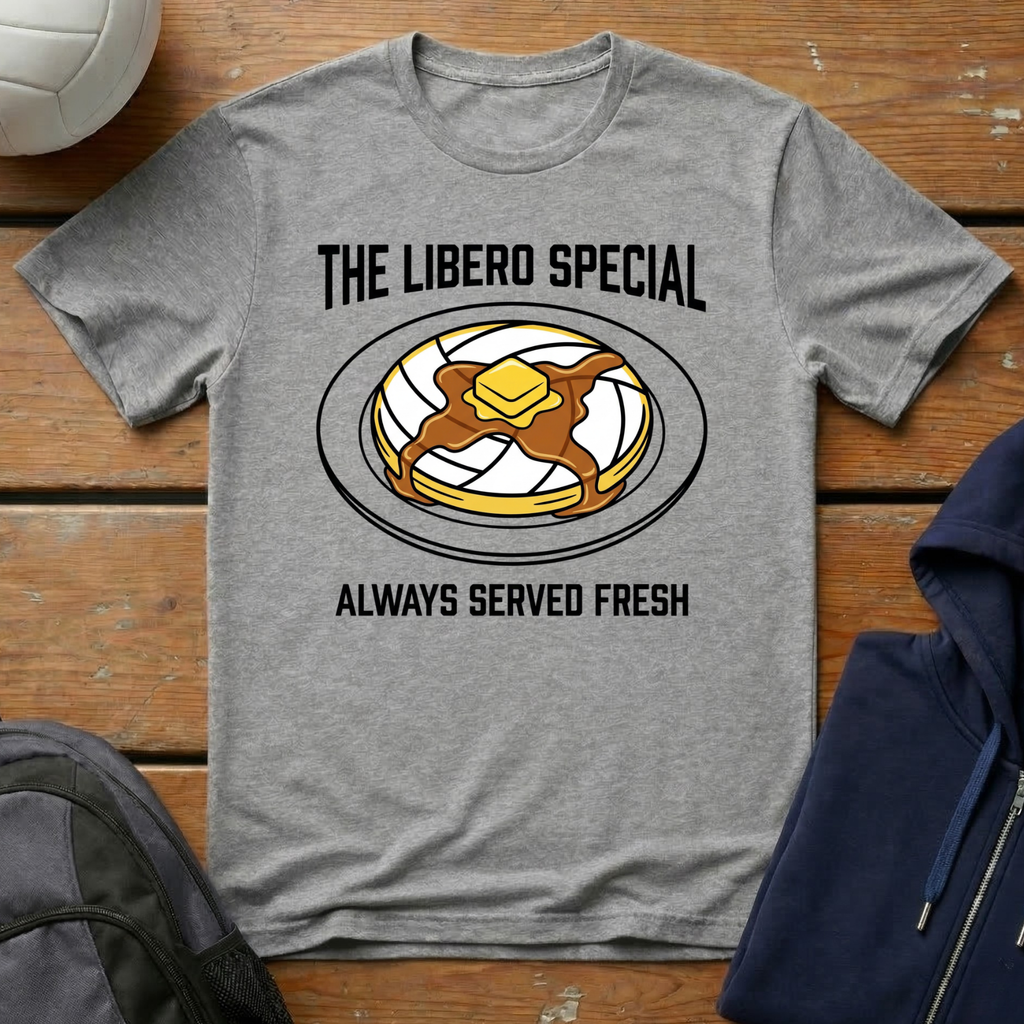 The Libero Special Always Served Fresh T-Shirt