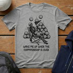 Wake Me Up T-Shirt