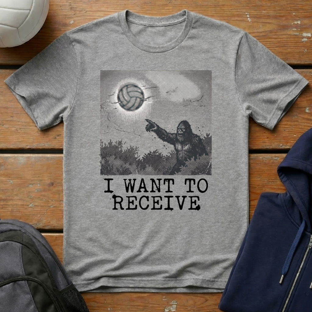 I Want To Receive T-Shirt