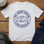 The Libero Special Floor Specialist T-Shirt