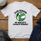 Club Season My Wallet's Favorite Workout T-Shirt