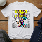 Queen of the Court T-Shirt