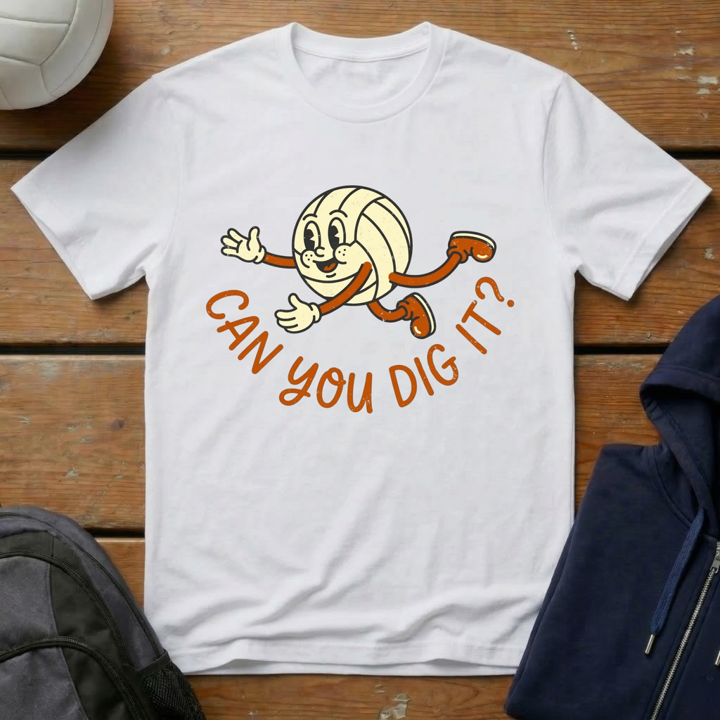 Can You Dig It T-Shirt