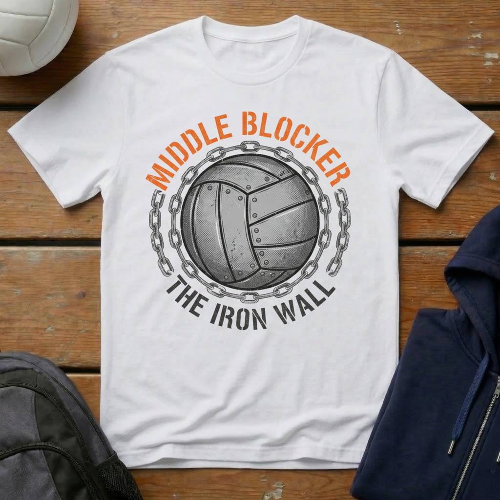 Middle Blocker The Iron Wall T-Shirt